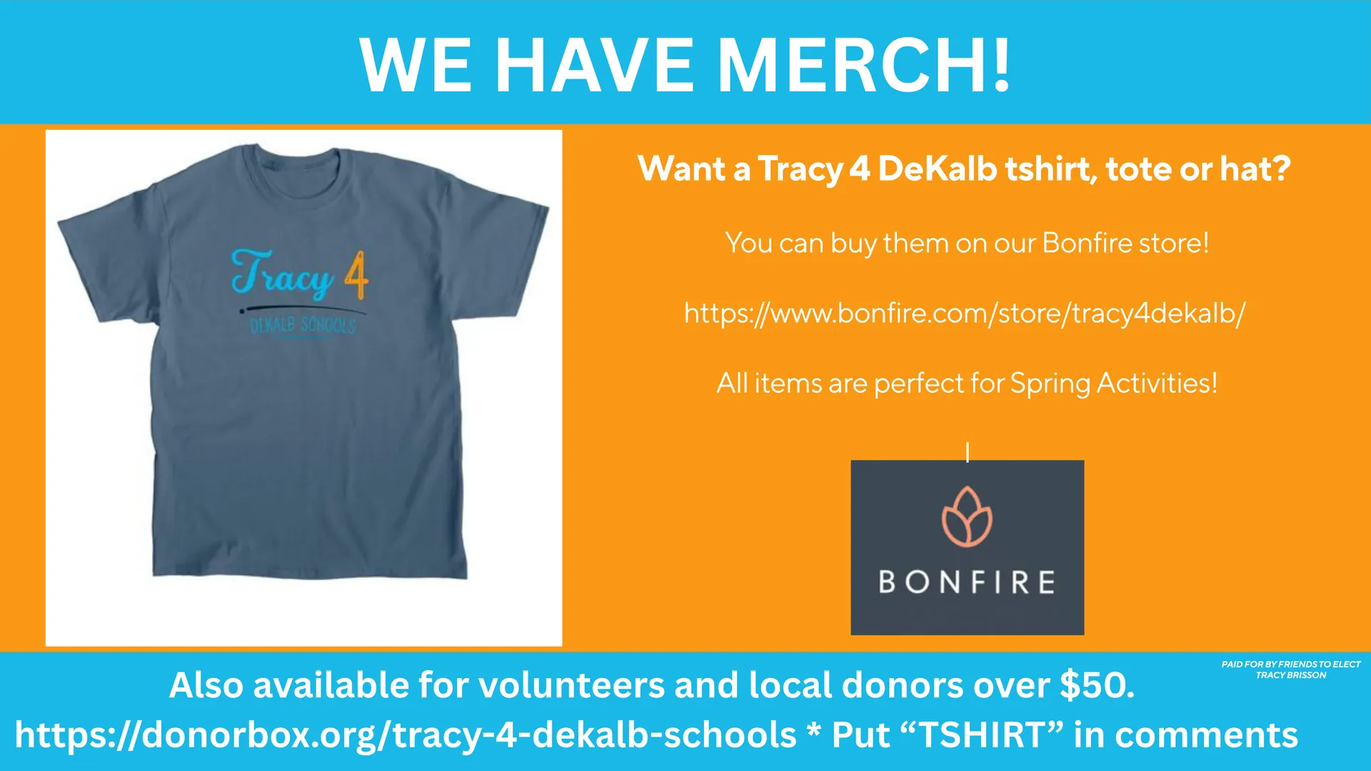We have merch — Tracy 4 DeKalb t-shirts, totes, and hats. Shop at bonfire.com/store/tracy4dekalb.